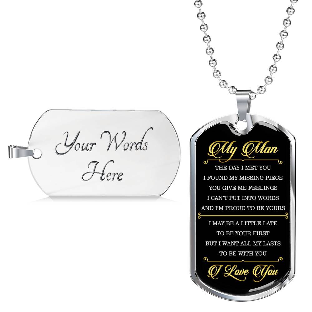 Gifts to My Man the Day I Met You I Found My Missing Piece I Love You Dog Tag Pendant Necklace