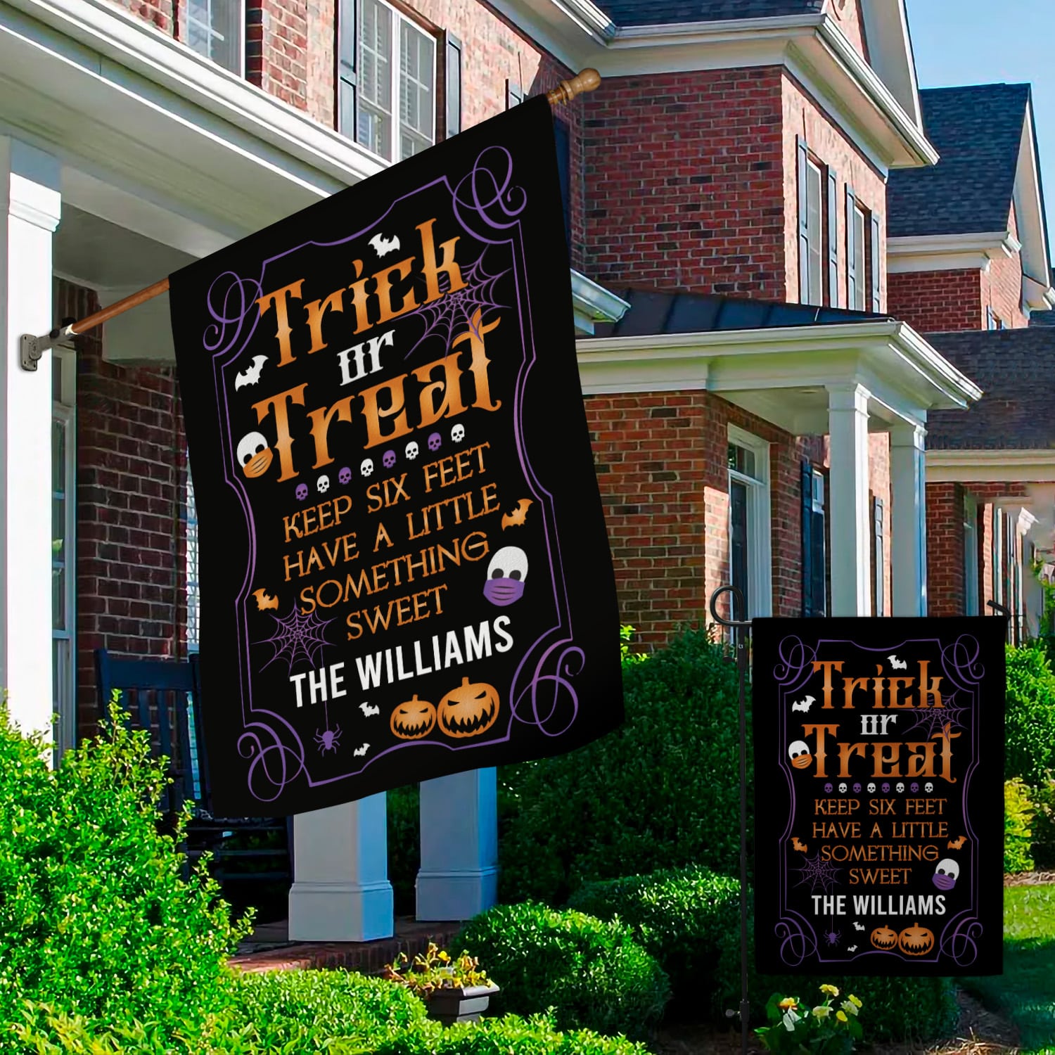 3LV. GAP Trick or Treat Keep 6 feet FLAG (Sample Design) Garden & House Mockup 2