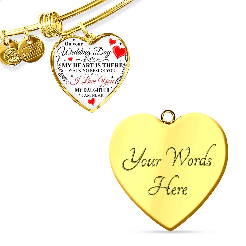 On Your Wedding Day My Heart Is There Walking Beside You My Daughter I'm Near Heart Pendant Necklace - Wedding Memorial Necklace On Your Wedding Day My Heart Is There Walking Beside You My Daughter I'm Near Heart Pendant Necklace - Wedding Memorial Necklace
