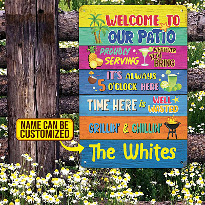 Alternative view of Personalized Welcome to Our Patio Proudly Serving Whatever You Bring Funny Metal Sign - Custom Family Name Outdoor Metal Sign