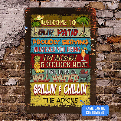 Alternative view of Personalized Welcome To Our Patio Proudly Serving Whatever You Bring Decorative Metal Sign - Courtyard Indoor Outdoor Decor