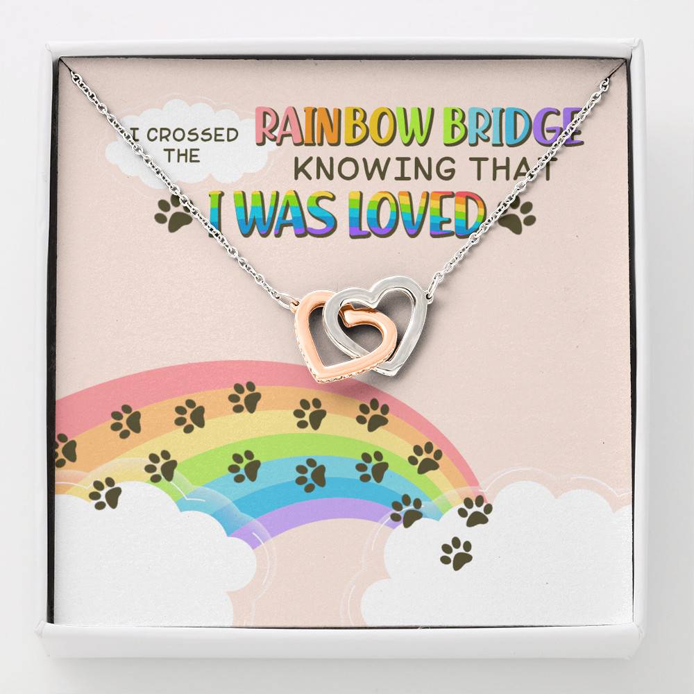 Dog Mom I Crossed the Rainbow Bridge Knowing That I Was Loved Interlocking Hearts Pendant Necklace - Interlocking Hearts Necklace