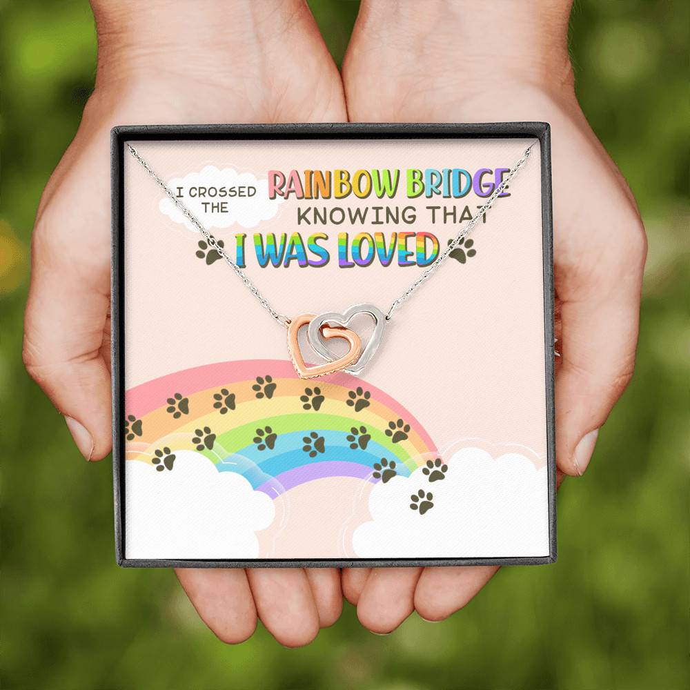 Dog Mom I Crossed the Rainbow Bridge Knowing That I Was Loved Interlocking Hearts Pendant Necklace