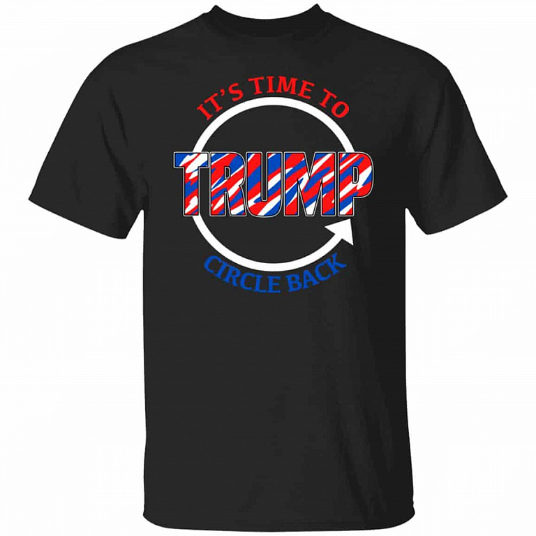 It's Time To Trump Circl shirt, Black, Unisex T-Shirt