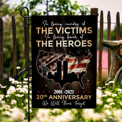 September 11th 20th Anniversary We Will Never Forget Garden Flag - Indoor Outdoor Flag -  9/11 20th Anniversary