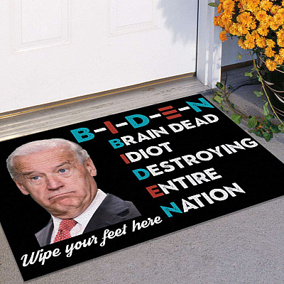 Alternative view of Biden Wipe Your Feet Here - Biden Brain Dead Idiot Destroying Entire Nation - Funny Doormat