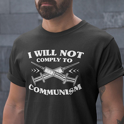 I Will Not Comply To Communism T-Shirt - V-Neck Shirt