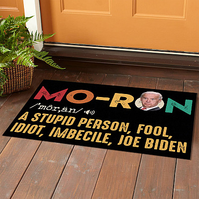 Alternative view of Moron A Stupid Person Fool Idiot Imbecile Joe Biden Indoor Doormat - Funny Joe Biden Outdoor Door Mat