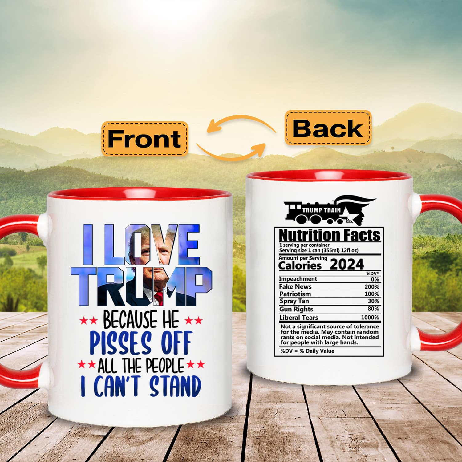 9VT. I Love Trump He Pisses Off accent mug mockup