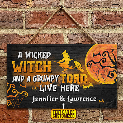 Personalized Names Halloween Door Sign Saying A Wicked Witch And An Old Grumpy Toad Live Here Wooden Door Sign Hanger