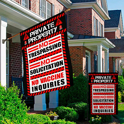 Alternative view of Private Property No Trespassing No Solicitation No Vaccine Inquiries Flag - Funny Private Property Outdoor Garden Flag