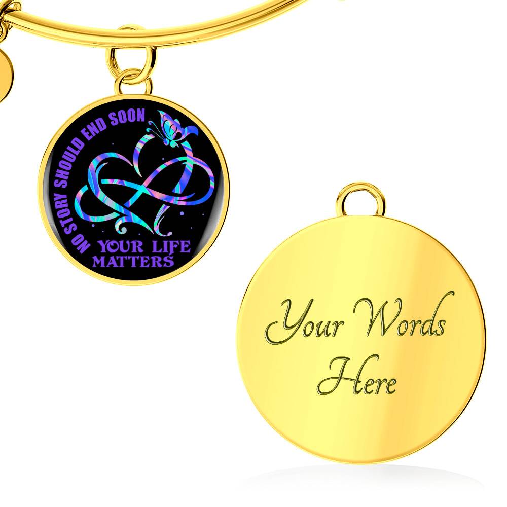 No Story Should End Soon Your Life Matters Circle Pendant Necklace No Story Should End Soon Your Life Matters Circle Pendant Necklace