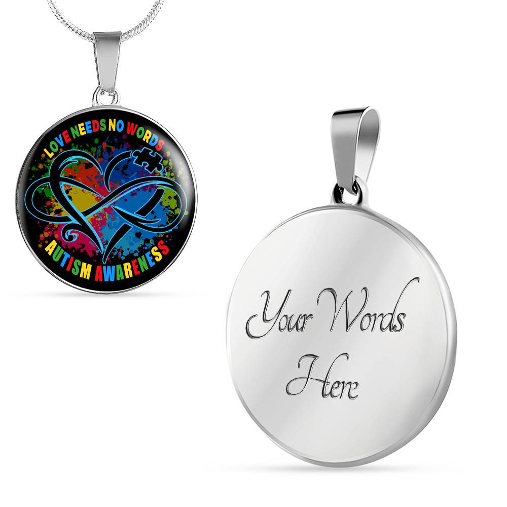 Love Needs No Words Autism Awareness Circle Pendant Necklace Love Needs No Words Autism Awareness Circle Pendant Necklace