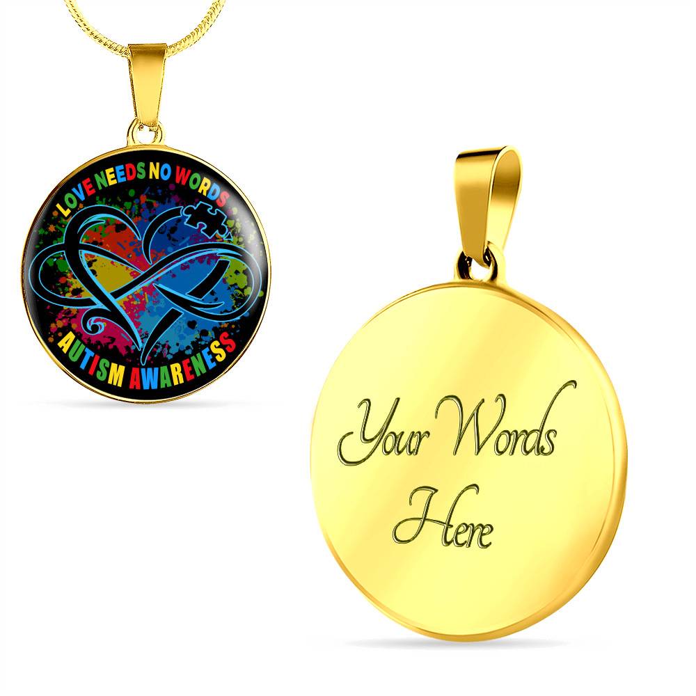 Love Needs No Words Autism Awareness Circle Pendant Necklace Love Needs No Words Autism Awareness Circle Pendant Necklace