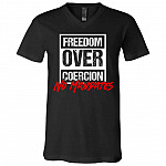 Freedom Over Coer Shirt, Black, V-Neck T-Shirt