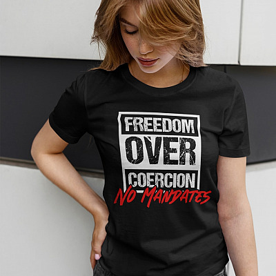 Alternative view of Freedom Over Coercion No Mandates T-Shirt - V-Neck Shirt