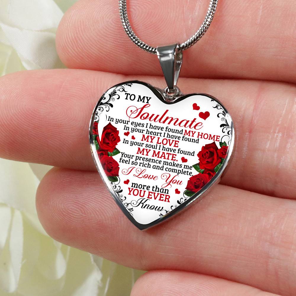 To My Soulmate Im Your Eyes I Have Found My Home Heart Pendant Necklace - Gift for Couple To My Soulmate Im Your Eyes I Have Found My Home Heart Pendant Necklace - Gift for Couple