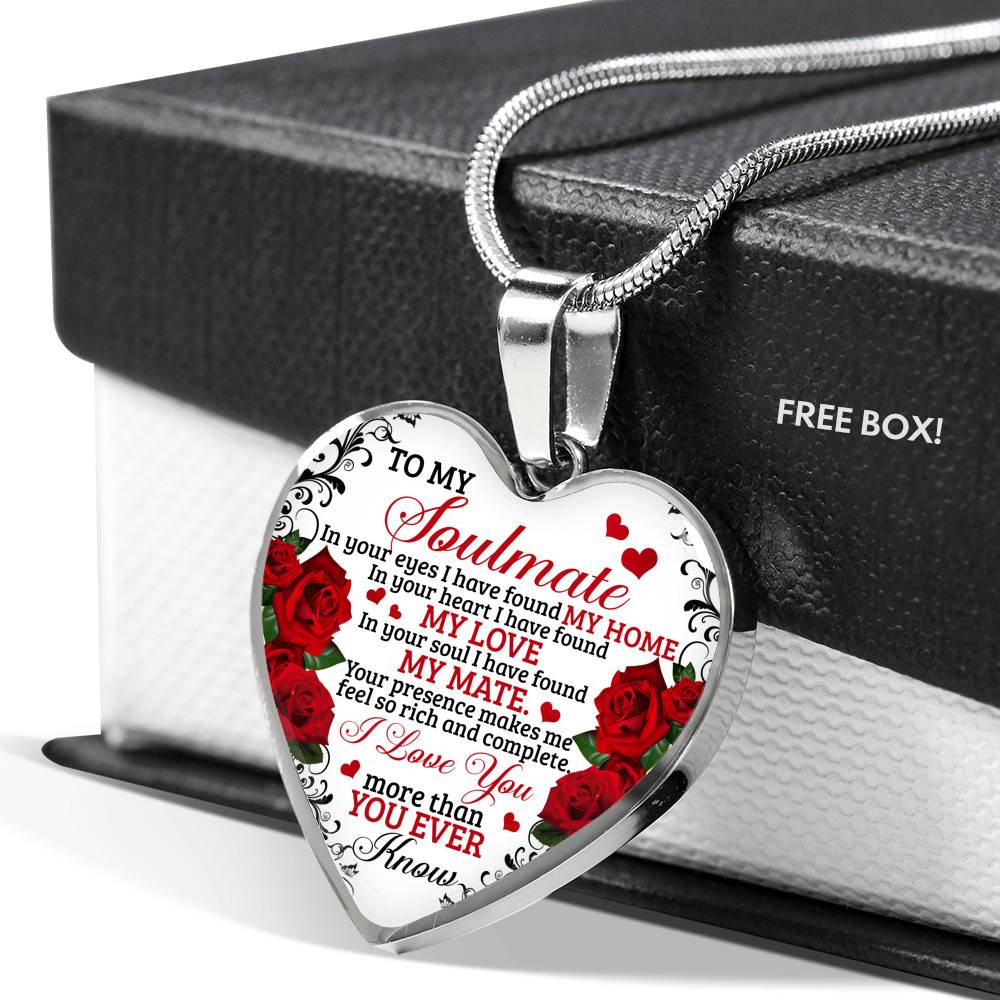 To My Soulmate Im Your Eyes I Have Found My Home Heart Pendant Necklace - Gift for Couple To My Soulmate Im Your Eyes I Have Found My Home Heart Pendant Necklace - Gift for Couple