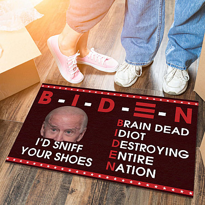 Alternative view of Biden Brain Dead Idiot Destroying Entire Nation I'd Sniff Your Shoes House Doormat - Anti Biden Outdoor Indoor Doormat