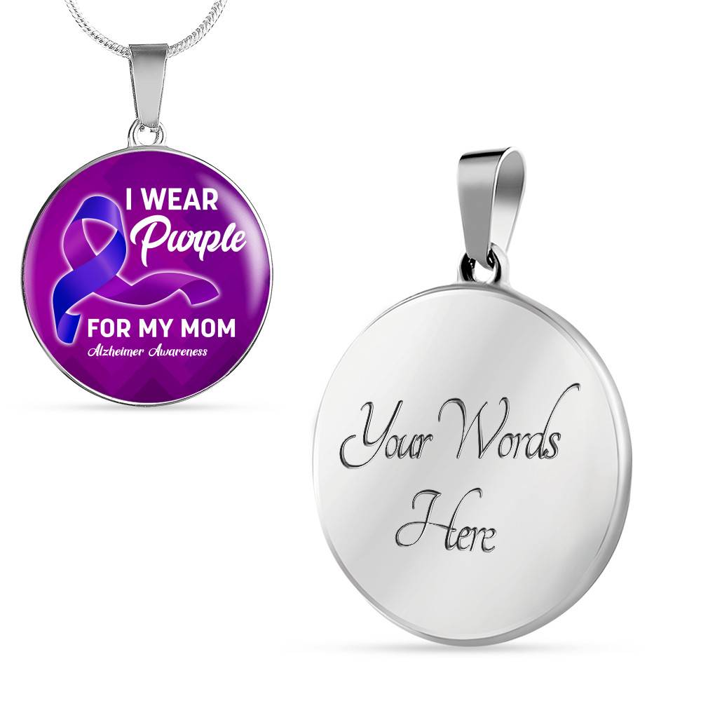 I Wear Purple For My Mom Alzheimer Awareness Luxury Circle Pendant Necklace I Wear Purple For My Mom Alzheimer Awareness Luxury Circle Pendant Necklace