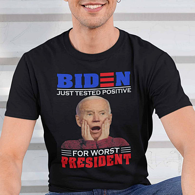 Alternative view of Biden Just Tested Positive For Worst President T-Shirt - V-Neck Shirt - The Worst President