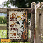 Personalized Keep Gate Closed No Matter What The Cows Tell You Decorative Metal Sign - Outdoor Decor Farmhouse