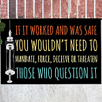 If It Worked and Was Safe You Wouldn't Need to Mandate Those Who Question It Decorative Doormat - Vaccine Welcome Mat
