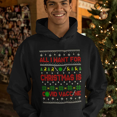 Alternative view of All I Want For Christmas Is A Vaccine Ugly Christmas T-Shirt - Hoodie
