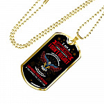 I Am A Grumpy Veteran I Served I Sacrificed I Don't Regret Veteran Dog Tag