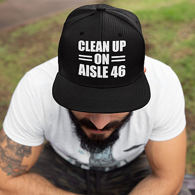 Clean Up On Aisle 46 Anti Biden Twill Cap - High-Profile Snapback Hat - Pro Trump Trucker Hat