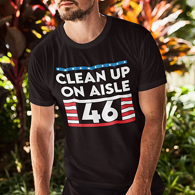 Alternative view of Clean Up On Aisle 46 T-Shirt - Anti Biden Harris T-Shirt - Funny Anti Joe Biden T-Shirt