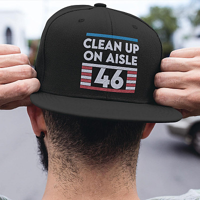 Clean Up On Aisle 46 Twill Cap - High-Profile Snapback Hat - Trucker Hat - Anti Biden Harris Hat