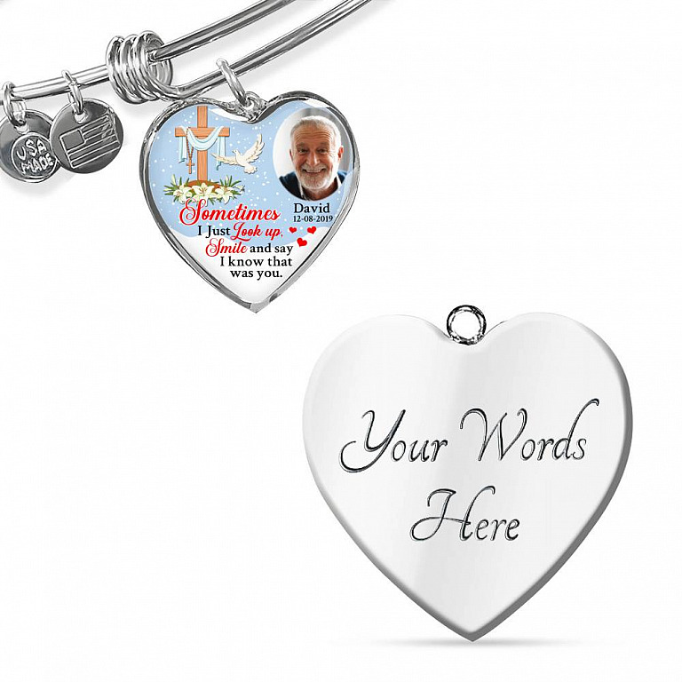 Sometimes I Just Look up Smile and Say I Know that Was You Personalized Photo Memorial Heart Pendant Necklace - Jesus Cross Bangle