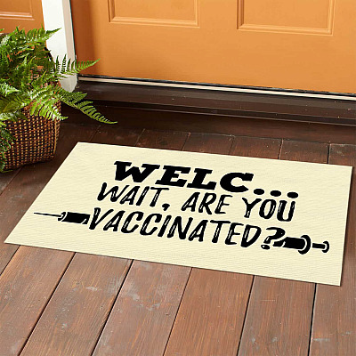 Alternative view of Welc- Wait Are You Vaccinated Vaccine Door Knocker Warning Doormat -  No Vaccine Soliciting Welcome Mat