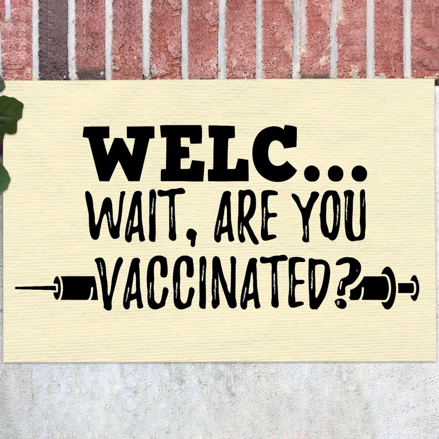 7TM ưu tiên. Welc Vaccinated - Doormat Doormat mockup 12