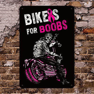 Biker for Boobs Against Breast Cancer Motorcycle Metal Sign - Funny Biker For Boobs Pink Ribbon Survivor Metal Sign