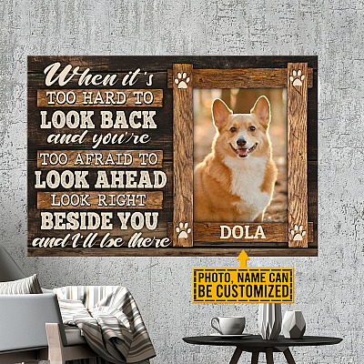 Alternative view of Custom Photo When It's Too Hard To Look Back And You're Too Afraid To Look Ahead Dog Lover Canvas Prints - Poster