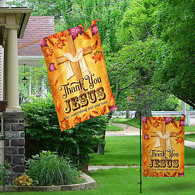 Alternative view of Thank You Jesus For Everything And Everyone Garden Flag - House Flag - Thanksgiving Flag
