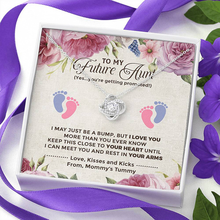 To My Future Aunt I May Just Be A Bump Aunt To Be Love Knot Necklace - Soon To Be Aunt Gifts