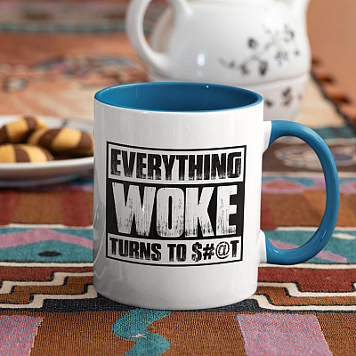 Alternative view of Everything Woke Turns To Shit Accent Coffee Mug