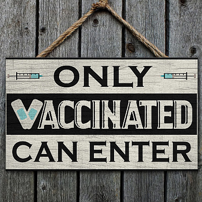Alternative view of Only Vaccinated Can Enter Decorative Wooden Door Sign - Front Porch Sign