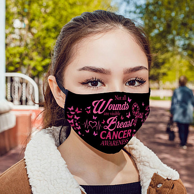 Not All Wounds Are Visible Breast Cancer Awareness Washable Reusable Custom Printed Cloth Face Mask Cover