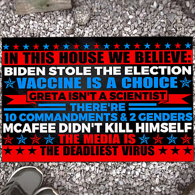 In This House We Believe Biden Stole The Election Vaccine Is A Choice House Doormat - Anti Biden Outdoor Doormat