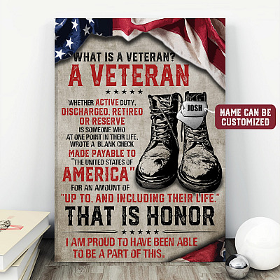 Personalized Name What Is A Veteran That Is Honor Framed Canvas Print - Wall Art - Veteran Poster