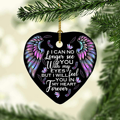 Angel Wings I Can No Longer See You with My Eyes Decorative Christmas Ornament Keepsake - Holiday Flat Heart Ornament