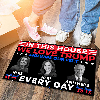 Alternative view of In This House We Love Trump and Wipe Our Feet Every Day Biden Kamala Pelosi Entrance Indoor Outdoor Decorative Doormat