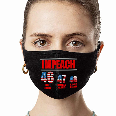 Impeach 46 47 48 Joe Biden Kamala Harris Nancy Pelosi Washable Reusable Custom Printed Cloth Face Mask Cover