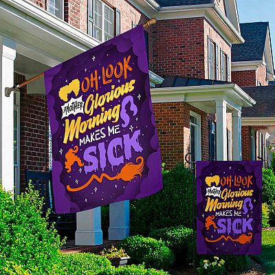 Alternative view of Oh Look Another Glorious Morning Makes Me Sick Decorative Garden Flag - House Flag - Wall Flag