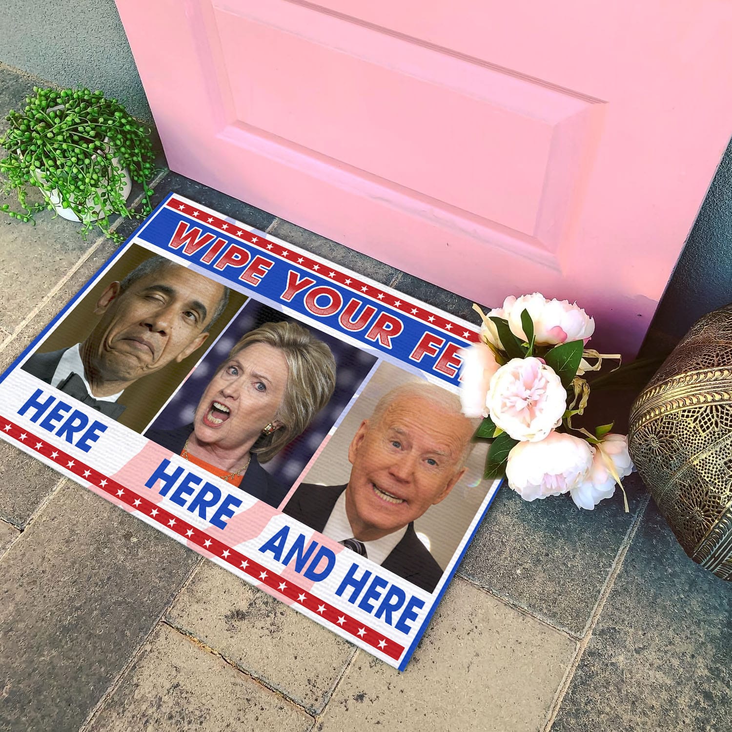 2VT. UU TIEN Wipe Your Feet Obama Hillary Biden Doormat mockup 4