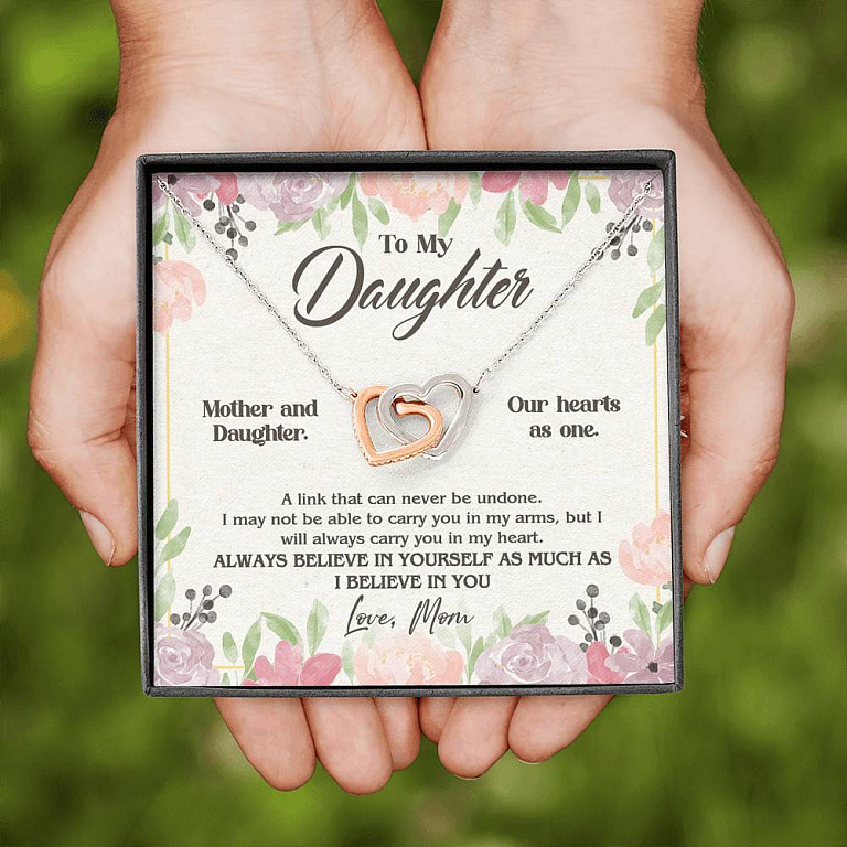 From Mom To My Daughter A Link That Can Never Be Undone I Believe In You Interlocking Hearts Pendant Necklace